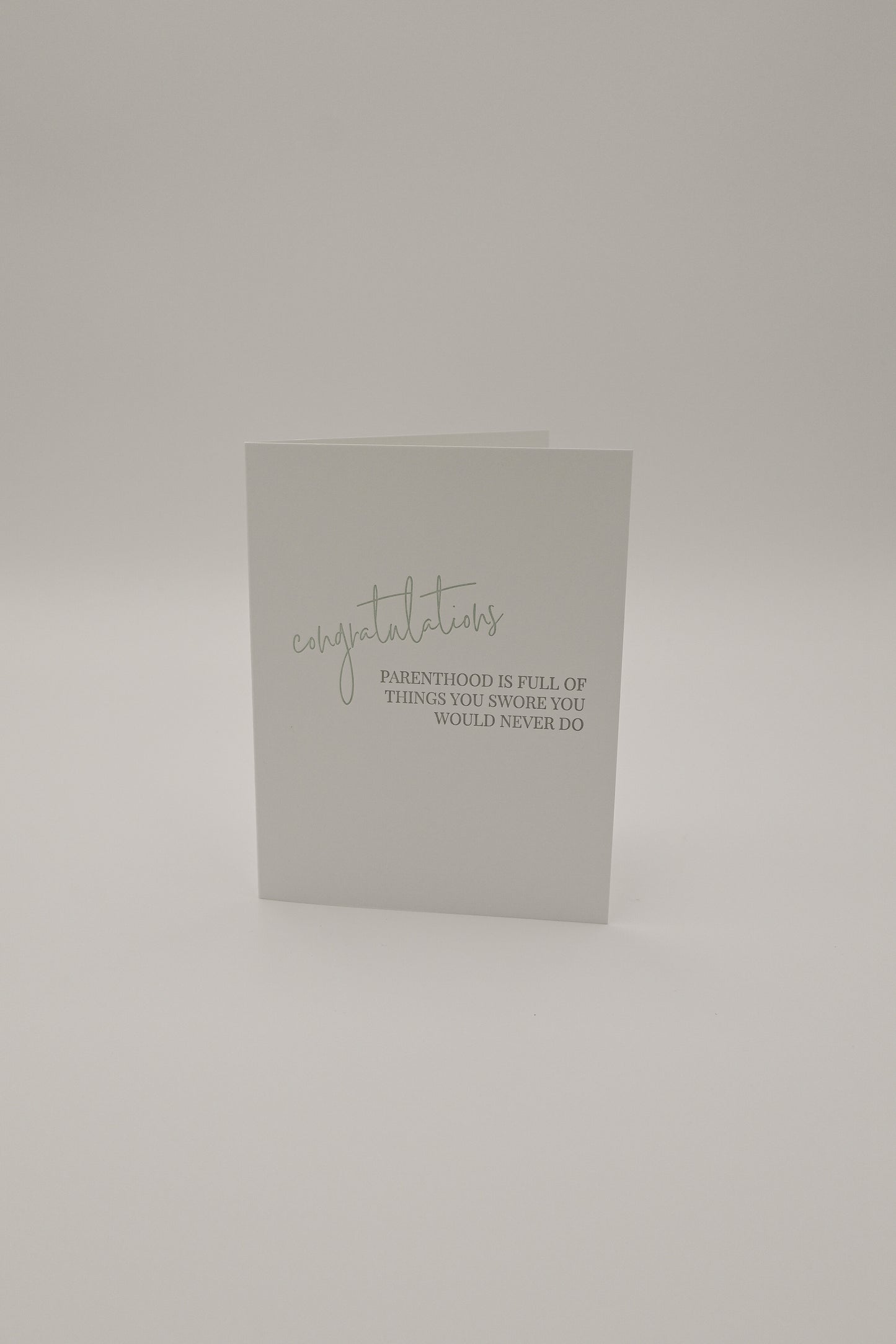 Swore Never Do - Greeting Card