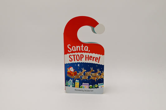 Santa, Stop Here!